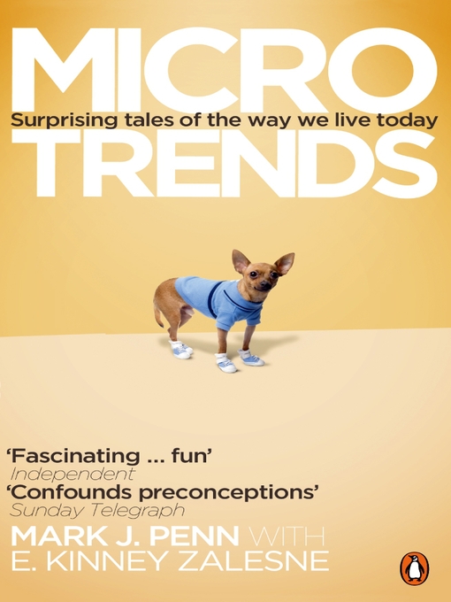 Title details for Microtrends by Mark J. Penn - Available